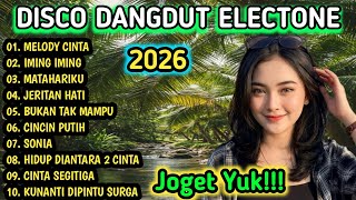 Download lagu DISCO DANGDUT ELECTONE 2026 - DANGDUT PALING ASIK BUAT JOGET!!! mp3