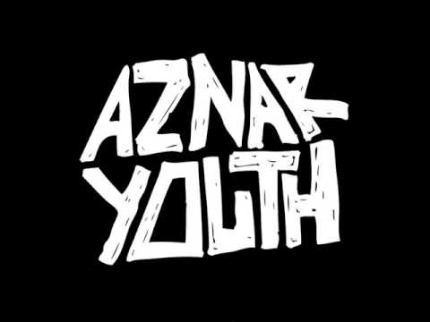 Aznar Youth - Tupapapaco