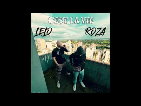 LELO feat. ROZA - C'EST LA VIE [prod. by llouis] (Official Audio)