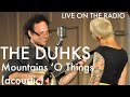 The Duhks - Mountains O' Things (acoustic)