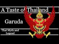 Garuda  A Taste of Thailand: Thai myth and legend.