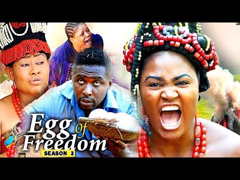 Egg Of Freedom Season 3 - 2019 Latest Nigerian Nollywood New Movie Full HD | 1080p