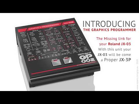 Roland JX-03 Synthesizer, The Virtual Graphics Programmer - GP 002