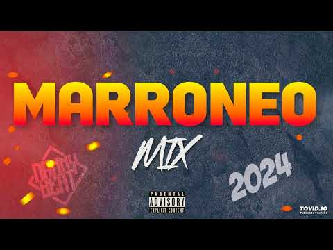 Marroneo Mix 2024 By Danny Beat