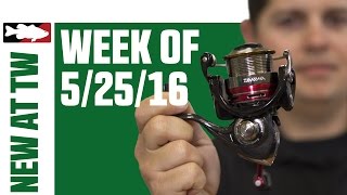 What's New At Tackle Warehouse 5/25/16