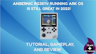 The Anbernic RG351V Running ArkOS is Still Great in 2022!