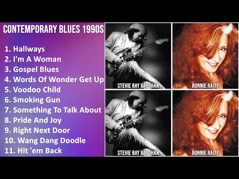 CONTEMPORARY BLUES 1990S Music Mix - Joe Louis Walker, Koko Taylor, Keb Mo, Stevie Ray Vaughan -...