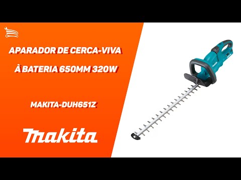 Aparador de Cerca-Viva à Bateria 650mm 320W sem Bateria e Carregador MAKITA-DUH651Z  - Video