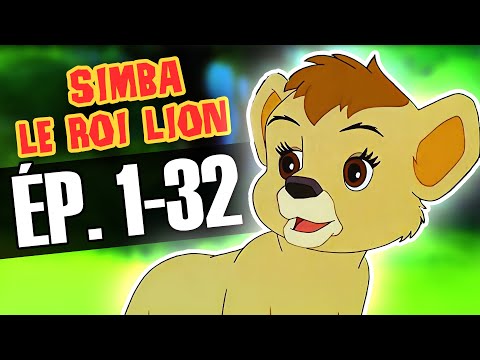 SIMBA LE ROI LION | Les Épisodes 1-32 | La Compilation de 12 Heures | Dessin Animé en Français