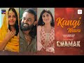 Kangi Wava | Chamak | Manna Singh | Latest Release 2023
