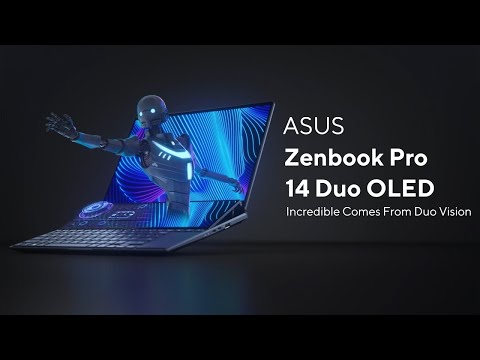 Incredible Comes From Duo Vision | ASUS Zenbook Pro 14 Duo OLED