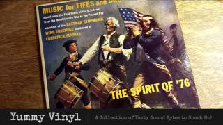 Music for Fifes and Drums - The Spirit of &#39;76