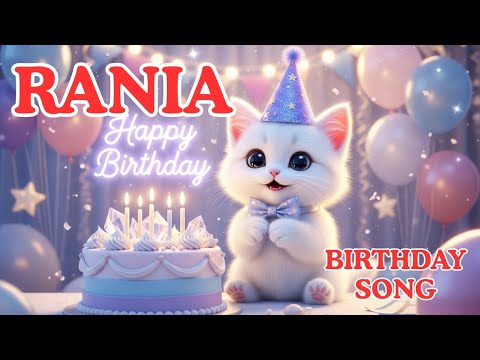 RANIA Birthday Song – Happy Birthday To You | #birthday #rania