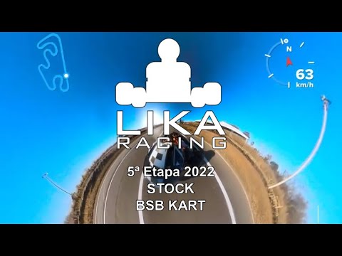 LIKA RACING - 5ª Etapa Stock 2022 - Brasília Kart - 06/2022