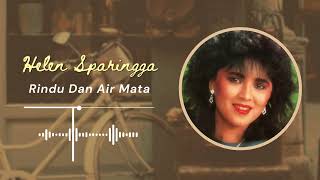 Download lagu Helen Sparingga - Rindu Dan Air Mata mp3 Download lagu Helen Sparingga - Rindu Dan Air Mata mp3