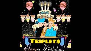 Happy Birthday | Triplet Girls | Triplets | Triplet Sisters | #SsTchrz #SstchrzCoachingCentre