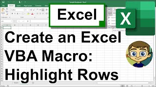 Create an Excel Macro that Highlights Rows