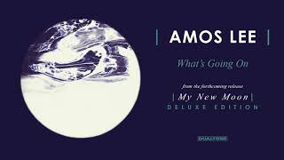 Amos Lee - What's Going On (Official Audio)
