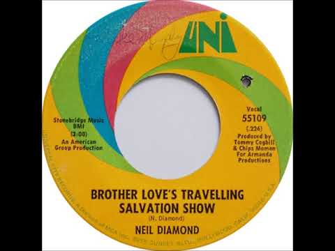 Neil Diamond - "Brother Love's Travelling Salvation Show" (1969, mono single version)