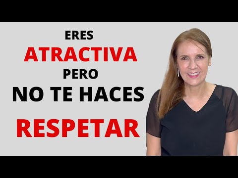 Make yourself respected and you will be much more attractive.