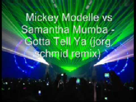 Mickey Modelle vs Samantha Mumba Gotta Tell Ya