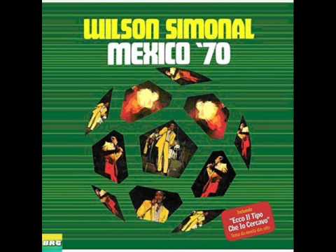 Wilson Simonal - Mexico 70 - Album Completo/Full Album