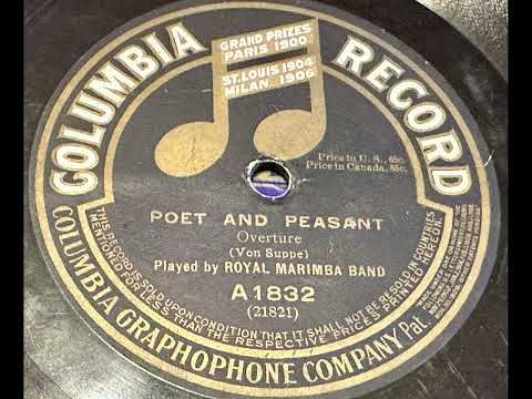 (1915) Royal Marimba Band - Poet and Peasant