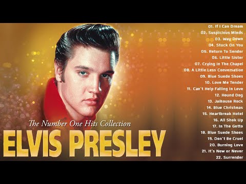 Elvis Presley Greatest Hits Playlist Full Album - The Number One Hits Collection Of All Time