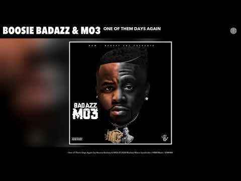 Boosie Badazz & MO3 - One Of Them Days Again (Audio)