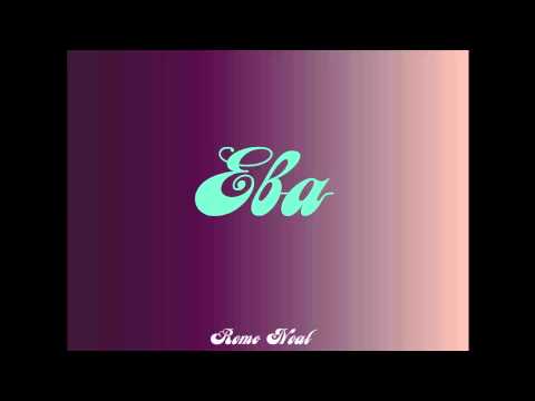 Remo Neal - Ева (2012)