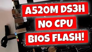 How To USB Flash BIOS With No CPU Gigabyte A520M DS3H Q Flash Plus