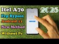 Itel A70 A665L Frp Bypass New Method Android 13 Final Solution Working On All Itel Tecno Infinix