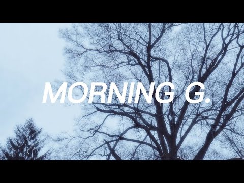 YGF. - MORNING G. (Lyric Video)