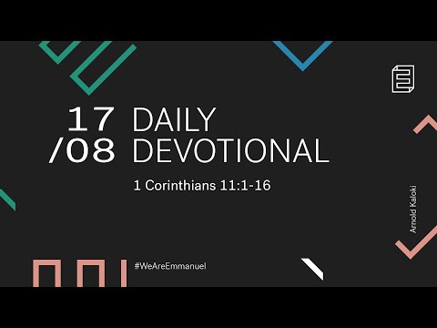 Daily Devotional with Arnold Kaloki // 1 Corinthians 11:1-16