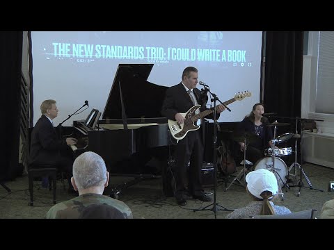 "The New Standard Trio"  Jazz Concert: I Could Write A Book.