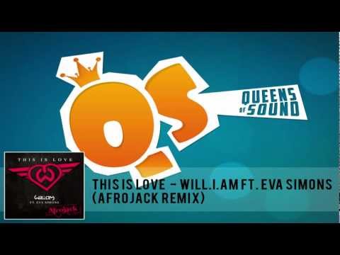 Will.I.Am Ft. Eva Simons - This Is Love (Afrojack Remix)