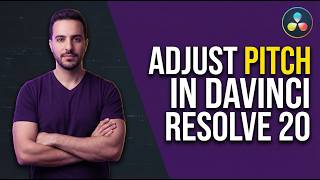 How To Adjust Pitch In Davinci Resolve 20 (2026 Easy Guide)