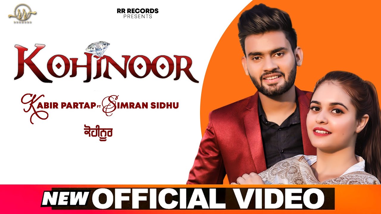 Kohinoor Lyrics | Kabir Partap
