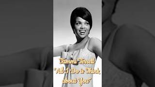 Tammi Terrell &amp; Brenda Hollaway, “All I Do is Think about You”