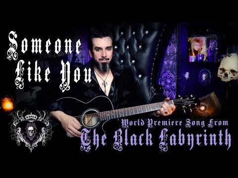 Someone Like You by Aurelio Voltaire - World Premiere Song from The Black Labyrinth