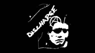 Discharge - Down And Dirty