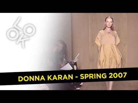 Donna Karan Spring 2007: Fashion Flashback