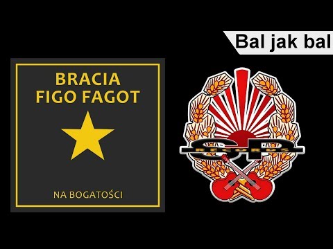BRACIA FIGO FAGOT - Bal jak bal [OFFICIAL AUDIO]