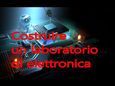 Costruire un laboratorio di elettronica - Build an electronics lab - parte 3