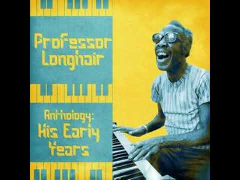 PROFESSOR LONGHAIR - ANTHOLOGY: HIS EARLY YEARS, 2CDS (REMASTERED) (2020)(FULL ALBUM)