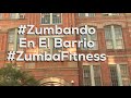 #Zumbando En El Barrio #ZumbaFitness 