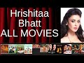 ALL Hrishitaa Bhatt Movies Ranked By Score Critics Fans