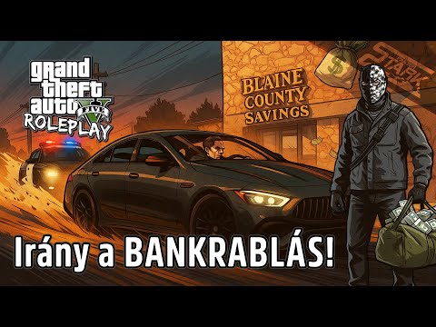 GTA 5 RolePlay - 39.Rész (Beavatáson BANKRABLÁS?) - Stark GMR