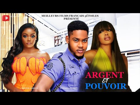 ARGENT ET POUVOIR | Clinton Joshua | Meilleur Films Français | Film Nigérian En Français 2025