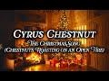 Cyrus Chestnut - The Christmas Song | Fireplace Christmas 🪵🔥 | Christmas Music 🎄